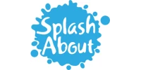 SPLASH ABOUT