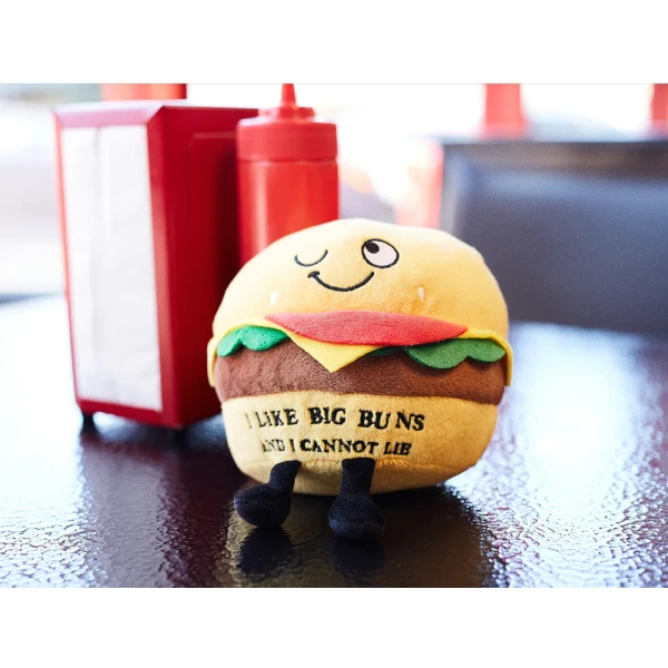 PUNCHKINS PLUSH HAMBURGER - I LIKE BIG BUNS & I CANNOT LIE