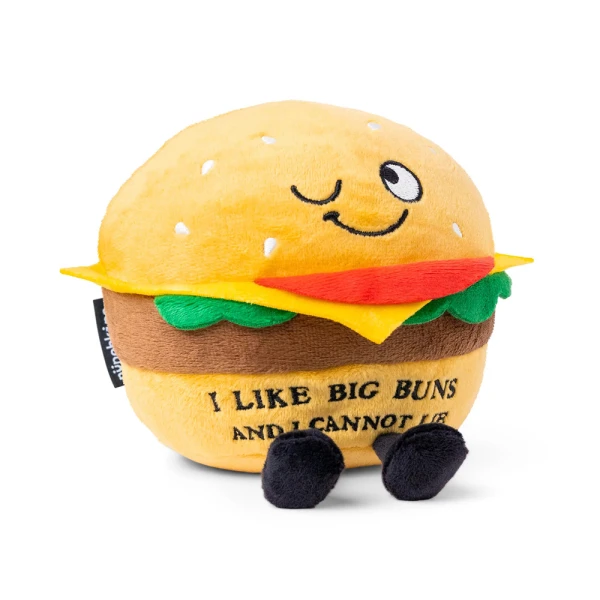 PUNCHKINS PLUSH HAMBURGER - I LIKE BIG BUNS & I CANNOT LIE